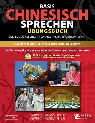 Cover: 9783905816631 | Basis Gesprochenes Chinesisch - Arbeitsbuch | Cornelis C. Kubler