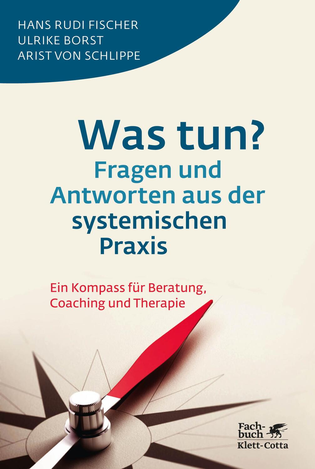 Cover: 9783608945836 | Was tun? Fragen und Antworten aus der systemischen Praxis | Buch