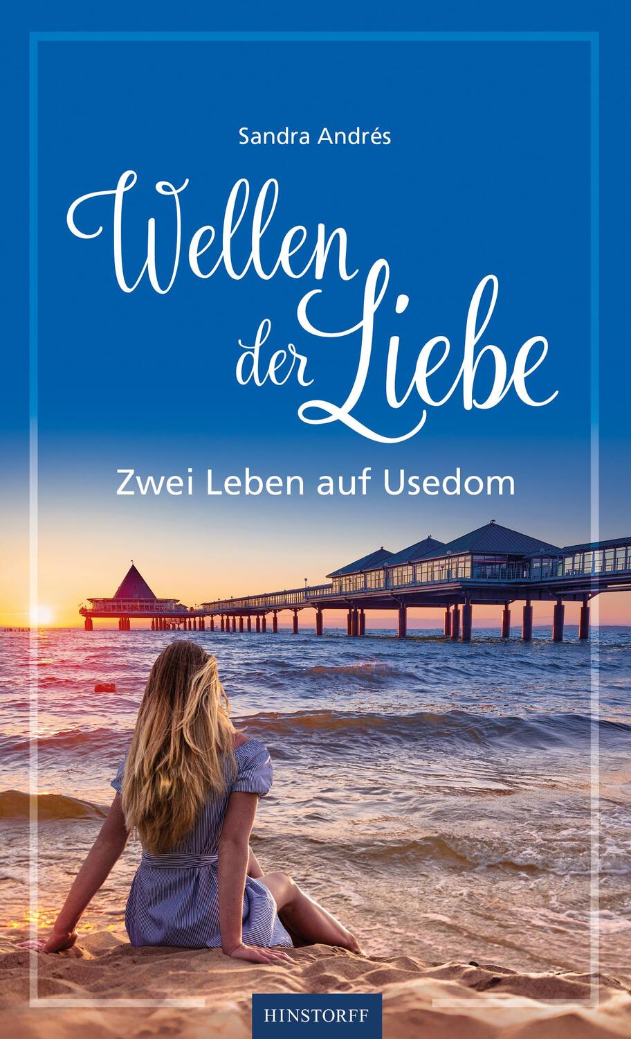 Cover: 9783356025071 | Wellen der Liebe | Zwei Leben auf Usedom | Sandra Andrés | Taschenbuch