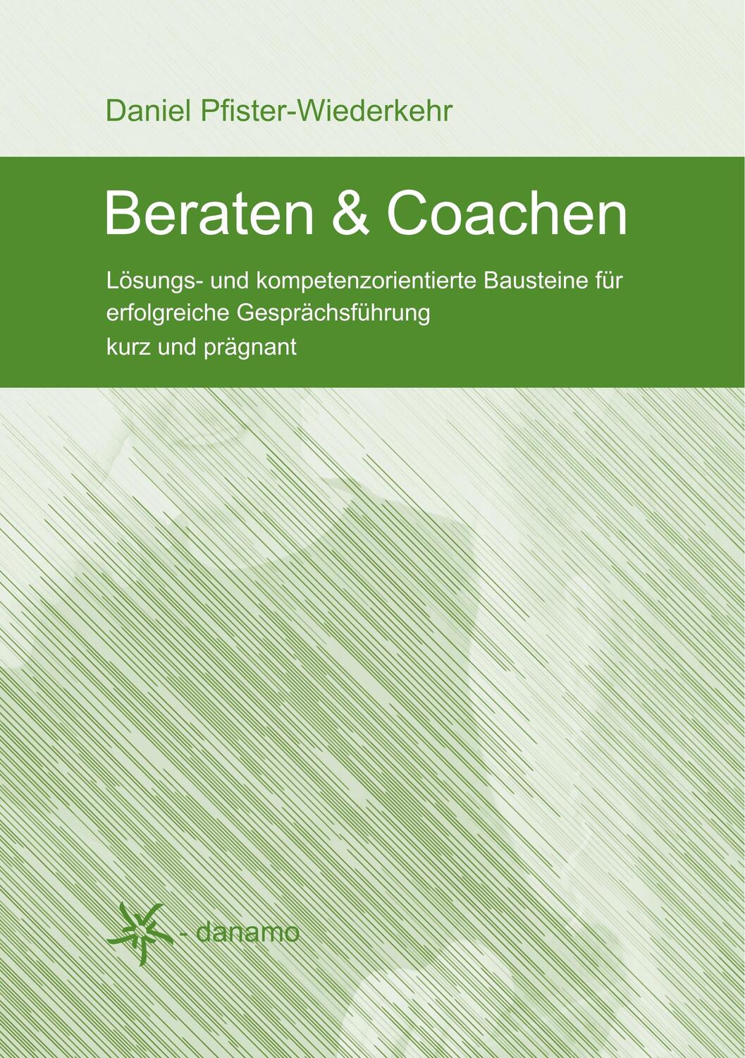 Cover: 9783749471652 | Beraten & Coachen | Lösungs- und kompetenzorientierte Bausteine | Buch