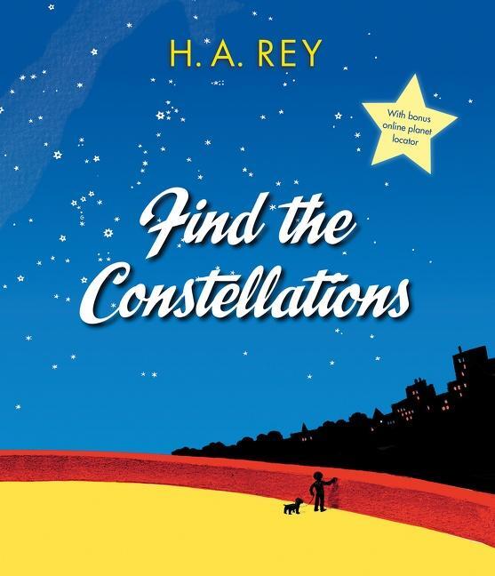 Cover: 9780544763005 | Find the Constellations | H A Rey | Buch | Englisch | 2016
