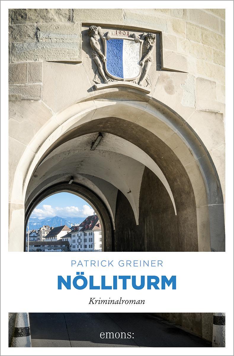 Cover: 9783740820527 | Nölliturm | Kriminalroman | Patrick Greiner | Taschenbuch | broschiert