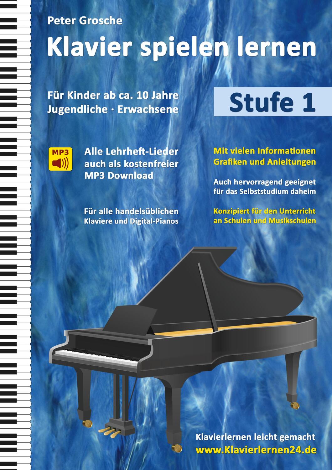 Cover: 9783837085976 | Klavier spielen lernen (Stufe 1) | Peter Grosche | Taschenbuch | 2024