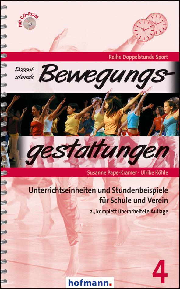Cover: 9783778005422 | Doppelstunde Bewegungsgestaltung | Susanne Pape-Kramer (u. a.) | Buch