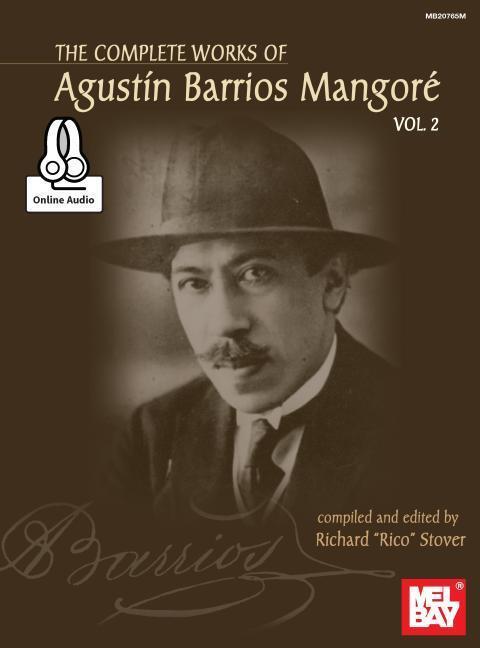 Cover: 9780786687756 | Complete Works of Agustin Barrios Mangore for Guitar Vol. 2 | Mangore