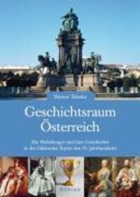 Cover: 9783205775225 | Geschichtsraum Österreich | Werner Telesko | Buch | 576 S. | Deutsch