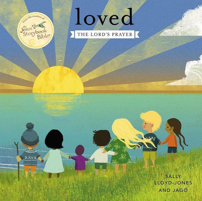 Cover: 9780310757610 | Loved | The Lord's Prayer | Sally Lloyd-Jones | Buch | Englisch | 2018