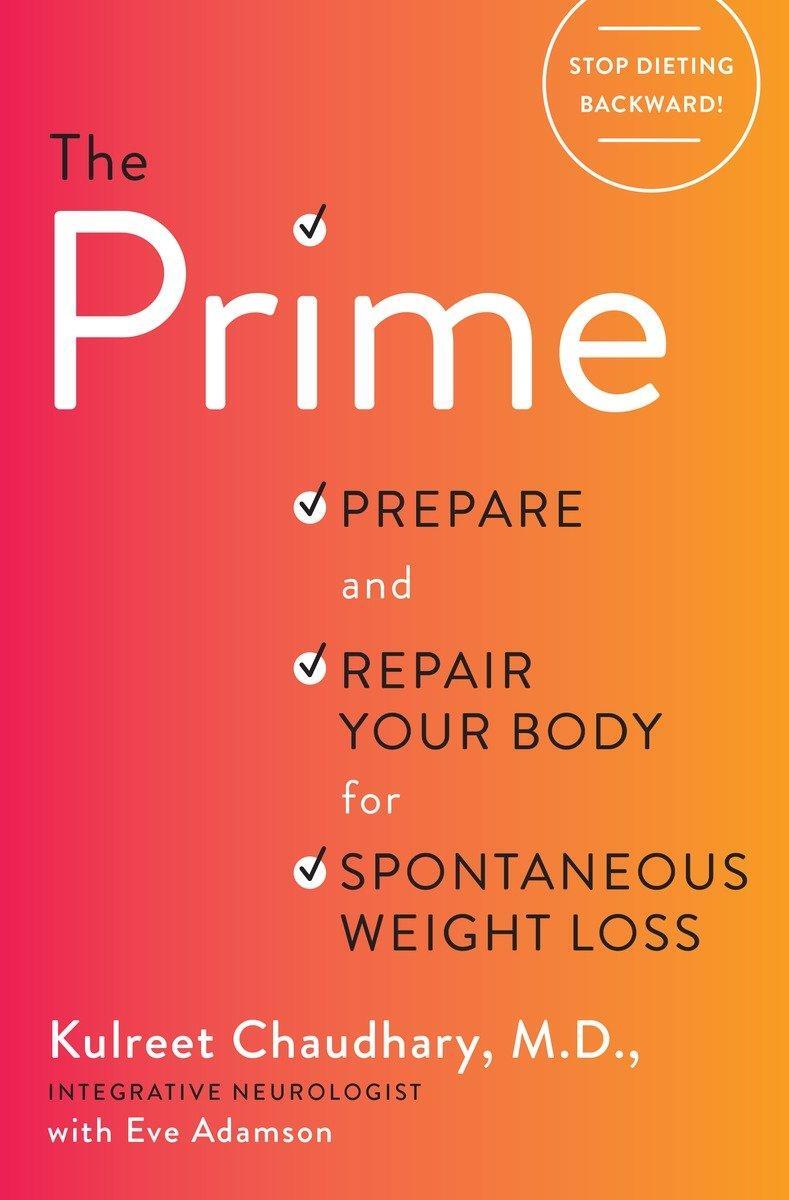 Cover: 9781101904312 | The Prime | Prepare and Repair Your Body for Spontaneous Weight Loss