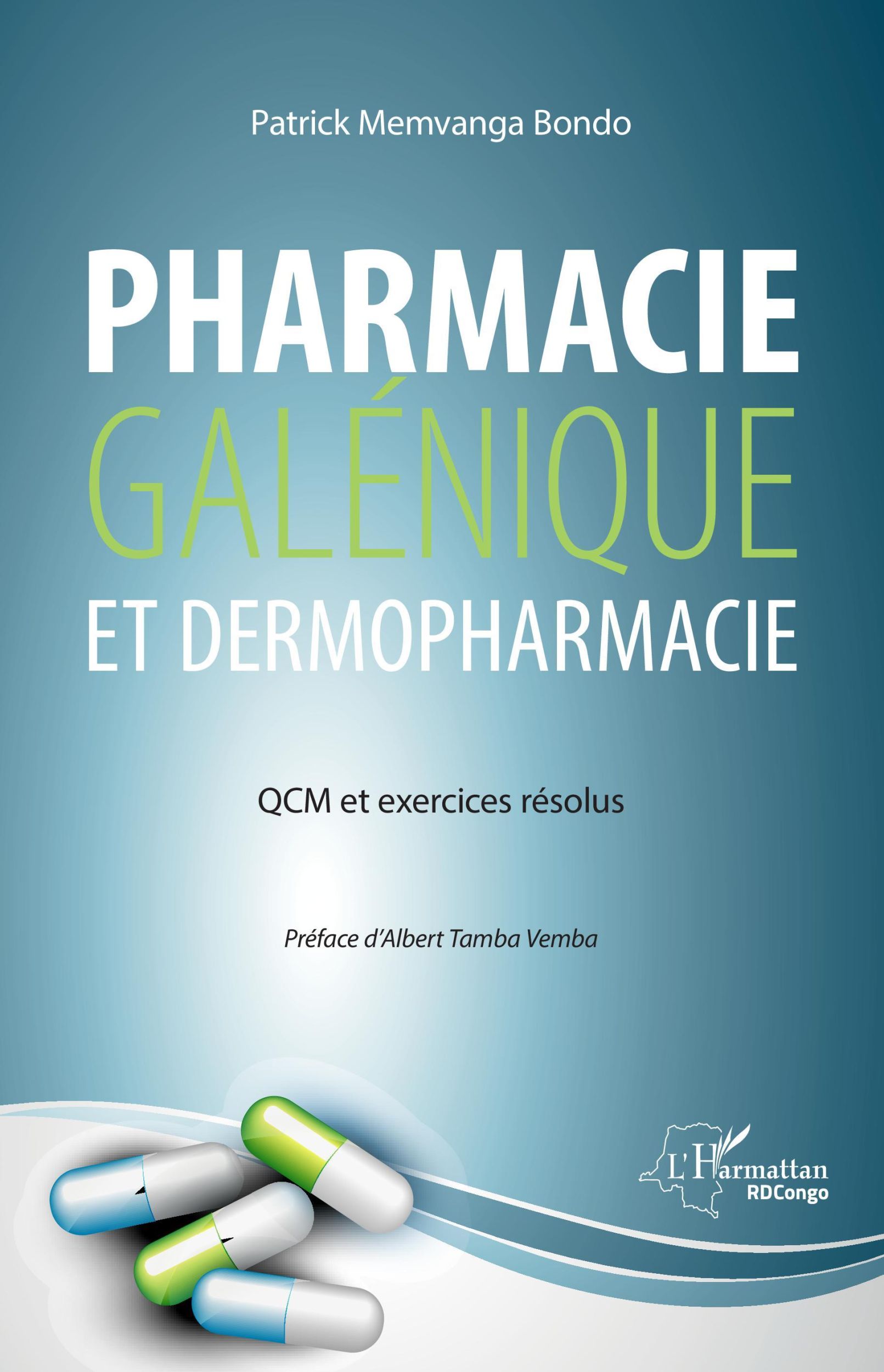 Cover: 9782343220963 | Pharmacie galénique et dermopharmacie | QCM et exercices résolus