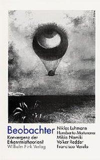 Cover: 9783770528295 | Beobachter | Niklas/Maturana, Umberto/Namiki, Mikio u a Luhmann | Buch