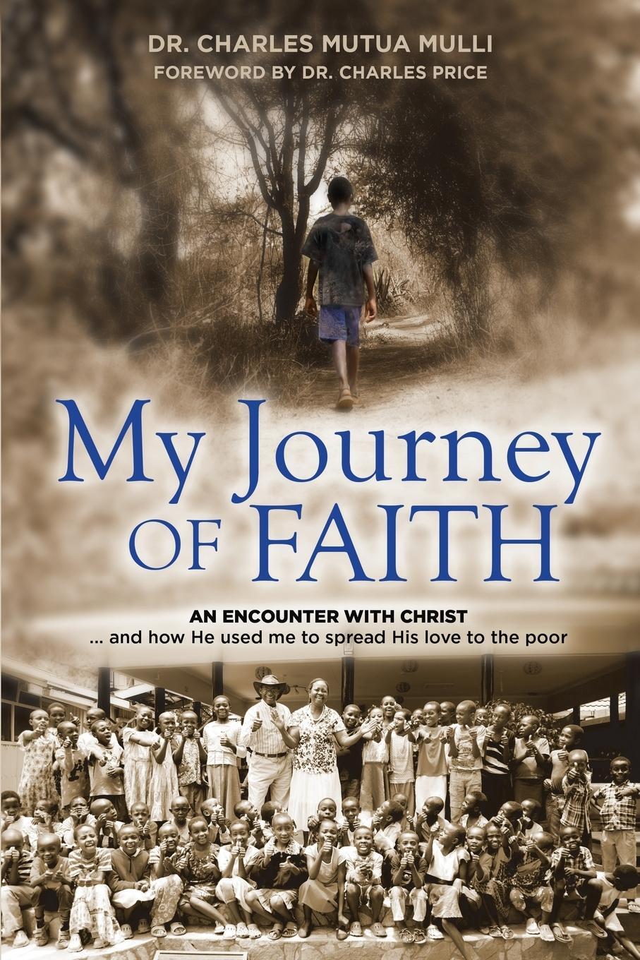 Cover: 9781927355770 | My Journey Of Faith | Charles Mulli | Taschenbuch | Paperback | 2016