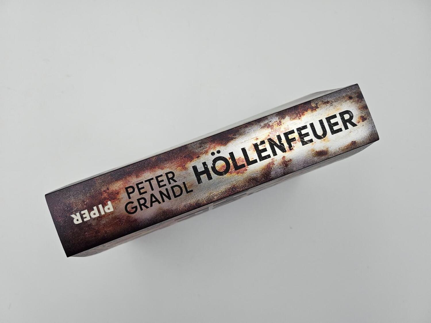 Bild: 9783492064507 | Höllenfeuer | Peter Grandl | Taschenbuch | 480 S. | Deutsch | 2024