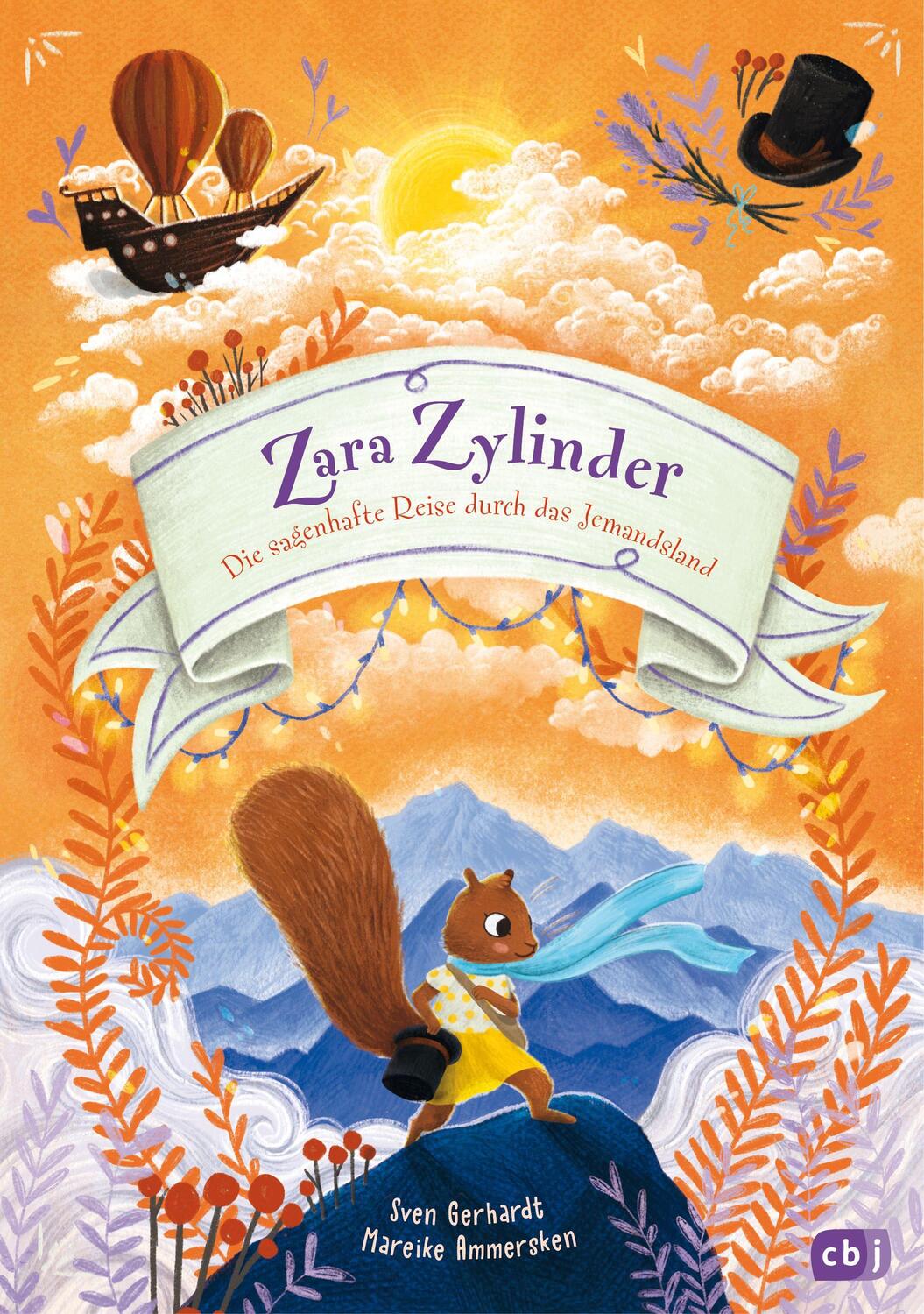 Cover: 9783570180464 | Zara Zylinder - Die sagenhafte Reise durch das Jemandsland | Gerhardt