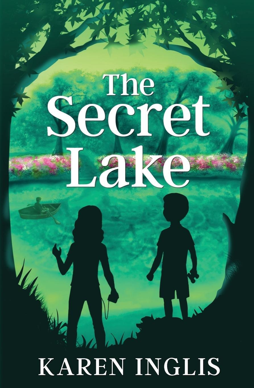 Cover: 9780956932303 | The Secret Lake | Karen Inglis | Taschenbuch | Paperback | Englisch