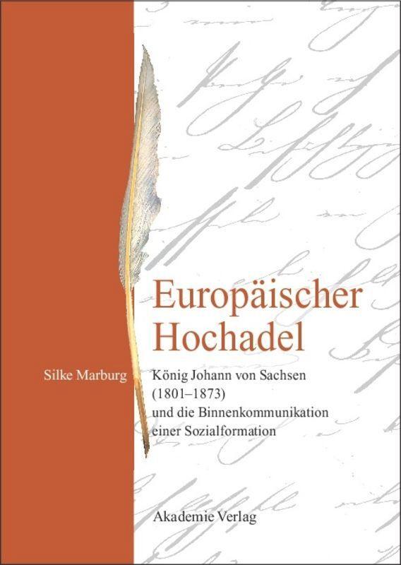 Cover: 9783050043449 | Europäischer Hochadel | Silke Marburg | Buch | Deutsch | 2008