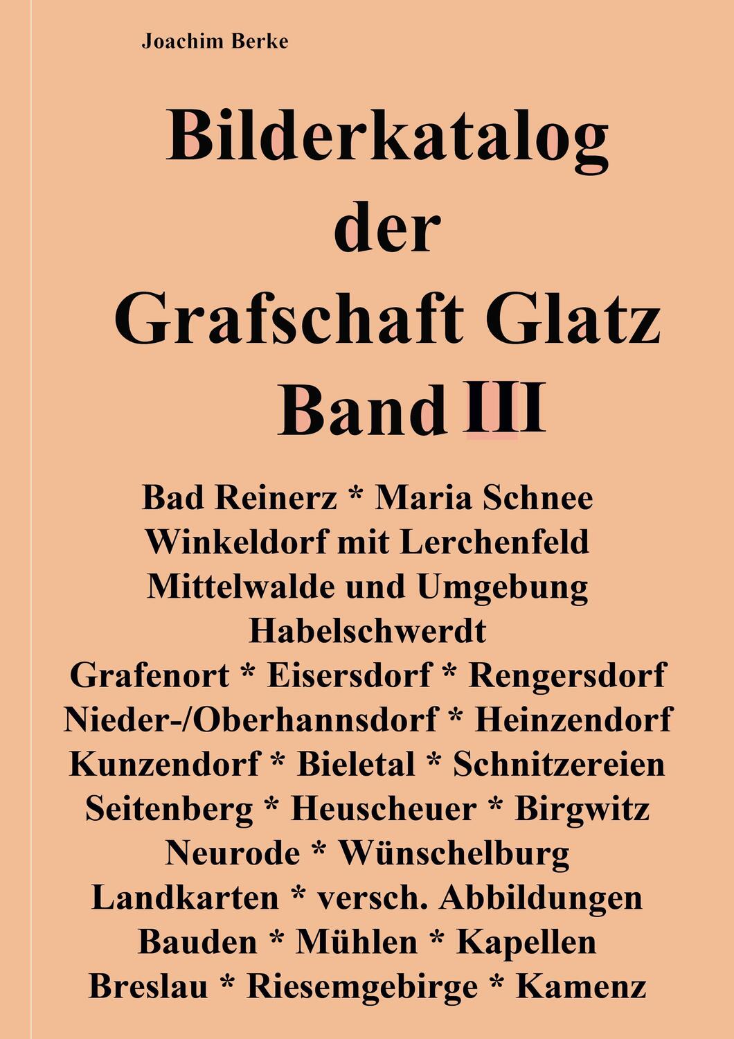 Cover: 9783833499180 | Bilderkatalog der Grafschaft Glatz Band III | Joachim Berke | Buch