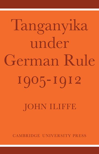 Cover: 9780521100526 | Tanganyika Under German Rule 1905 1912 | John Iliffe | Taschenbuch