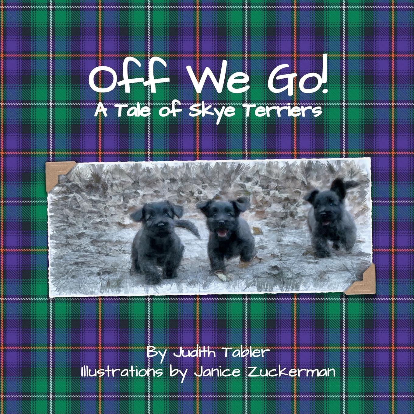 Cover: 9781735912738 | Off We Go | Judith Tabler | Taschenbuch | Paperback | Englisch | 2023