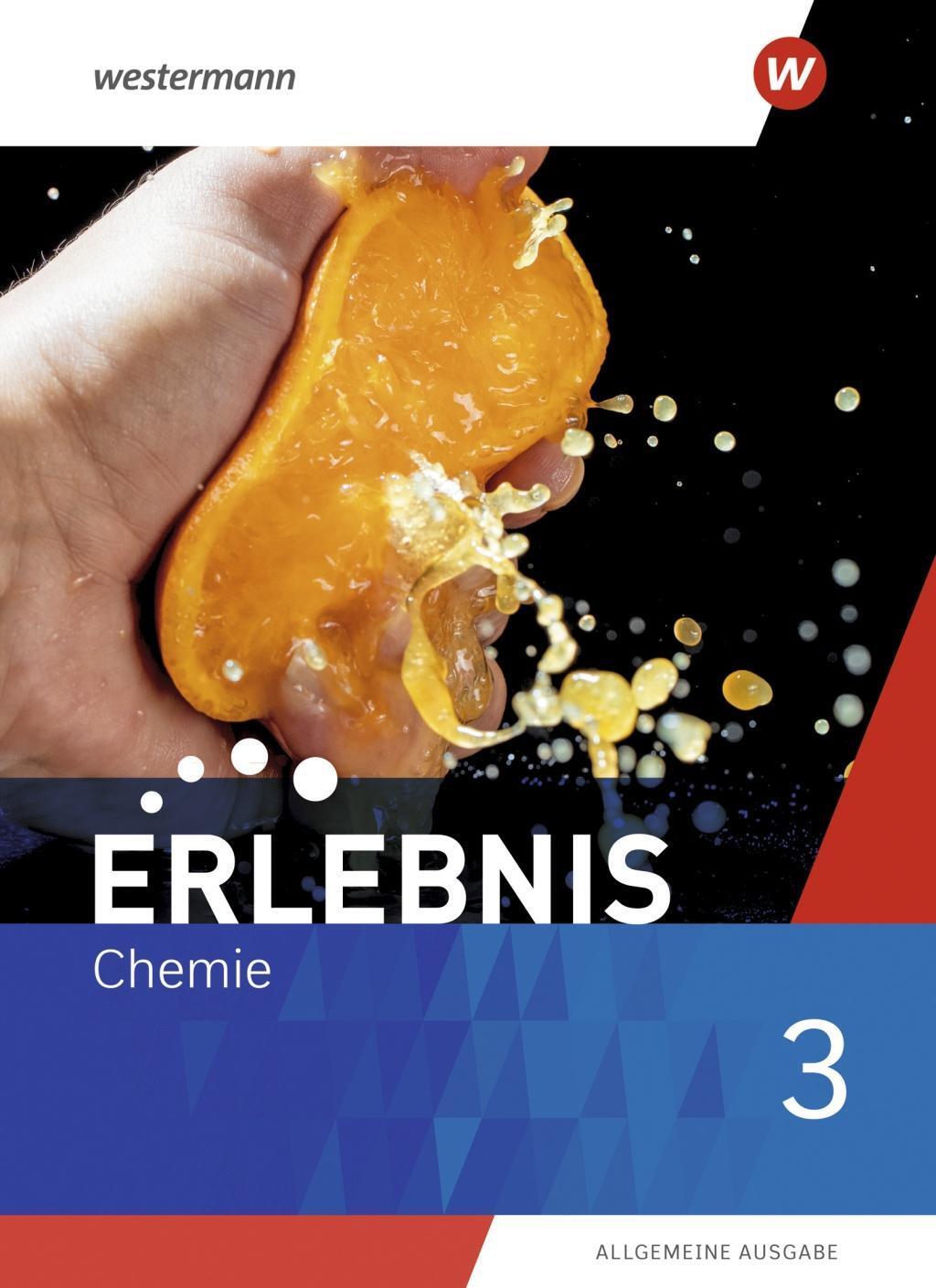 Cover: 9783141171136 | Erlebnis Chemie 3. Schülerband. Allgemeine Ausgabe | Ausgabe 2020