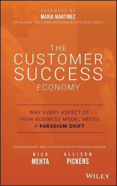 Cover: 9781119572763 | The Customer Success Economy | Nick Mehta (u. a.) | Buch | 384 S.