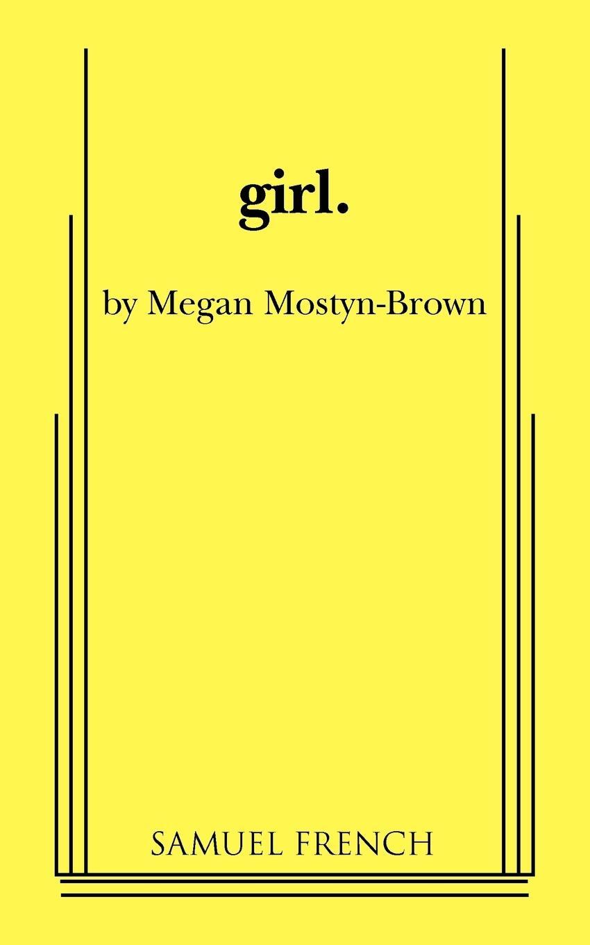 Cover: 9780573651045 | Girl | Megan Mostyn-Brown | Taschenbuch | Paperback | Englisch | 2008