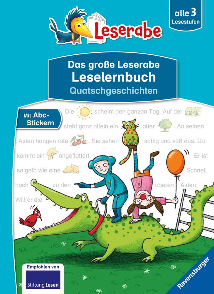 Cover: 9783473460694 | Das große Leserabe Leselernbuch: Quatschgeschichten | Dietl (u. a.)