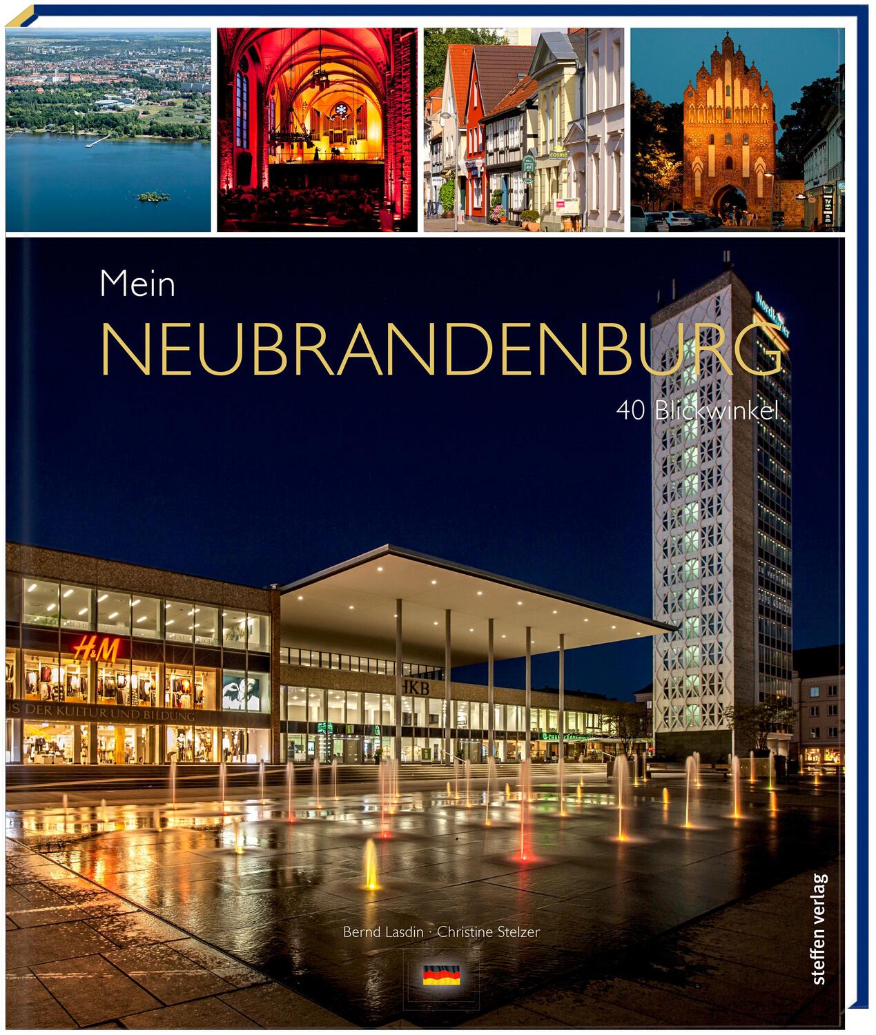 Cover: 9783957990174 | Mein Neubrandenburg | 40 Blickwinkel | Christine Stelzer | Buch | 2015