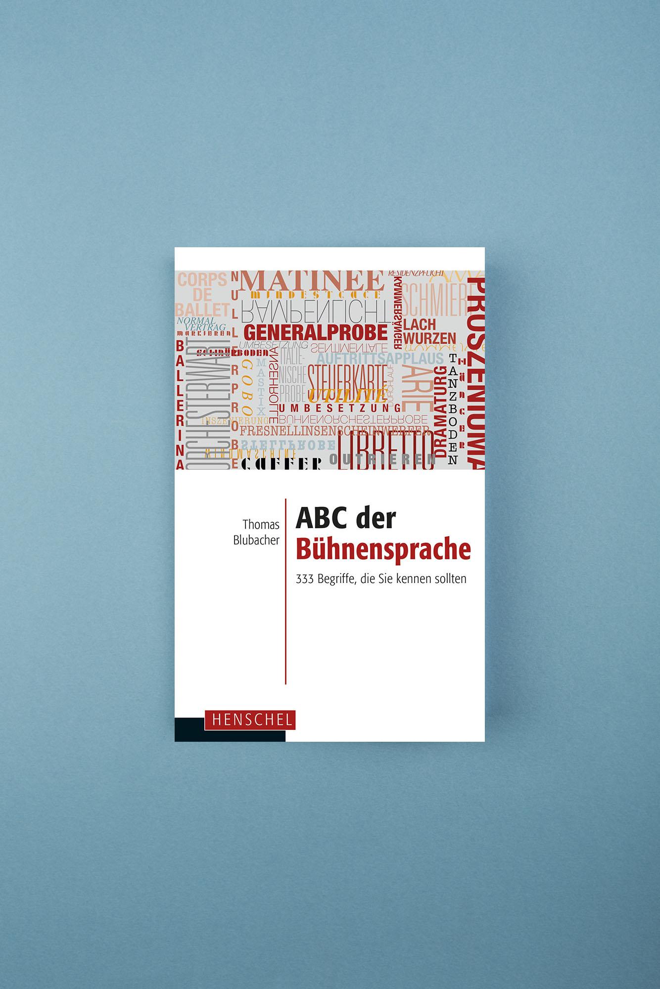 Bild: 9783894877699 | ABC der Bühnensprache | 333 Begriffe, die Sie kennen sollten | Buch