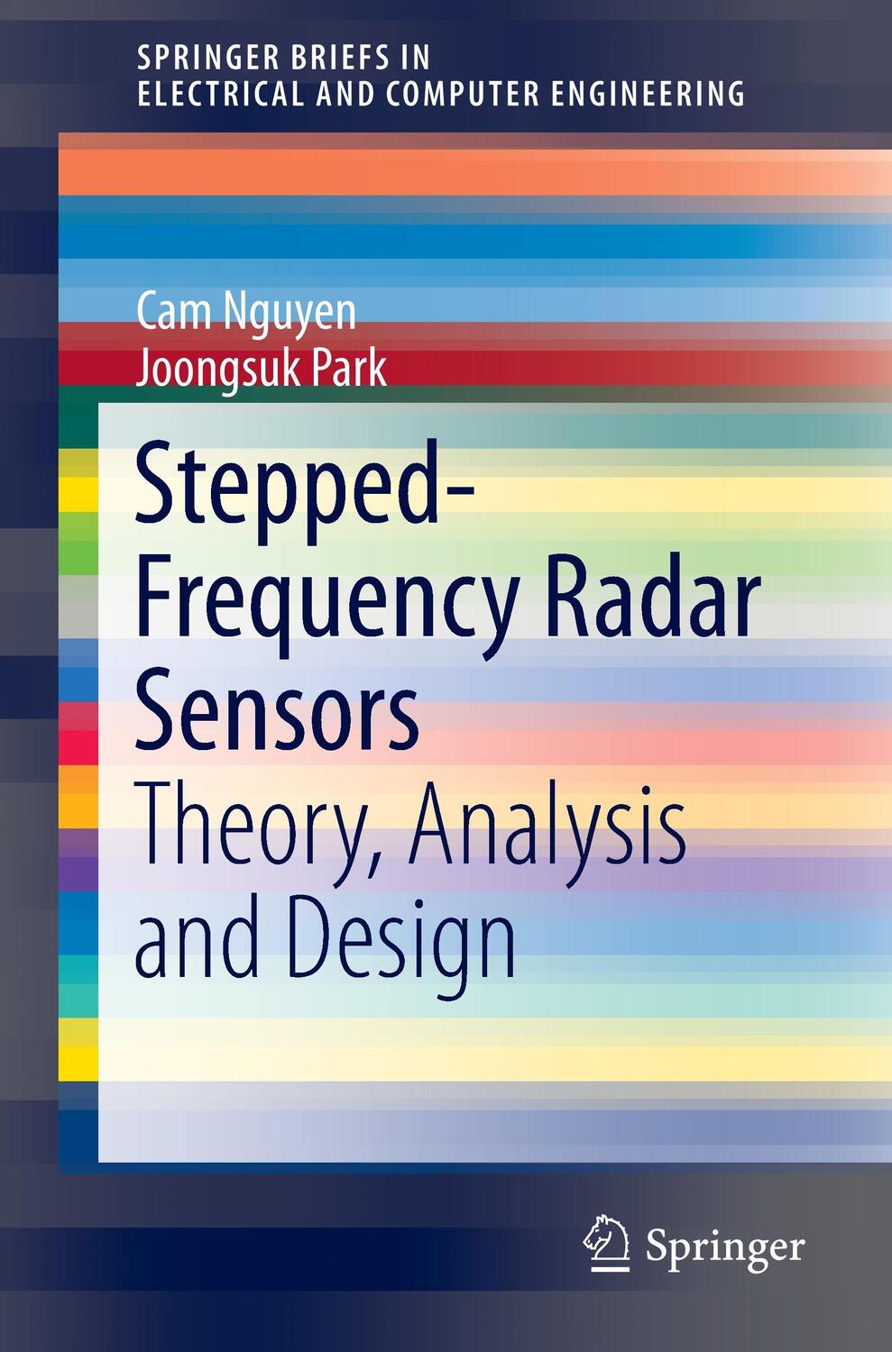 Cover: 9783319122700 | Stepped-Frequency Radar Sensors | Theory, Analysis and Design | Buch