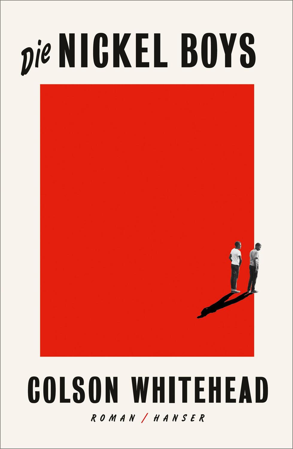 Cover: 9783446262768 | Die Nickel Boys | Colson Whitehead | Buch | 224 S. | Deutsch | 2019