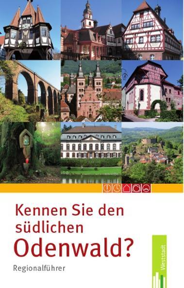 Cover: 9783940179098 | Kennen Sie den südlichen Odenwald? | Regionalführer | Isolde Nees