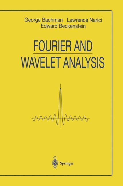 Bild: 9781461267935 | Fourier and Wavelet Analysis | George Bachmann (u. a.) | Taschenbuch