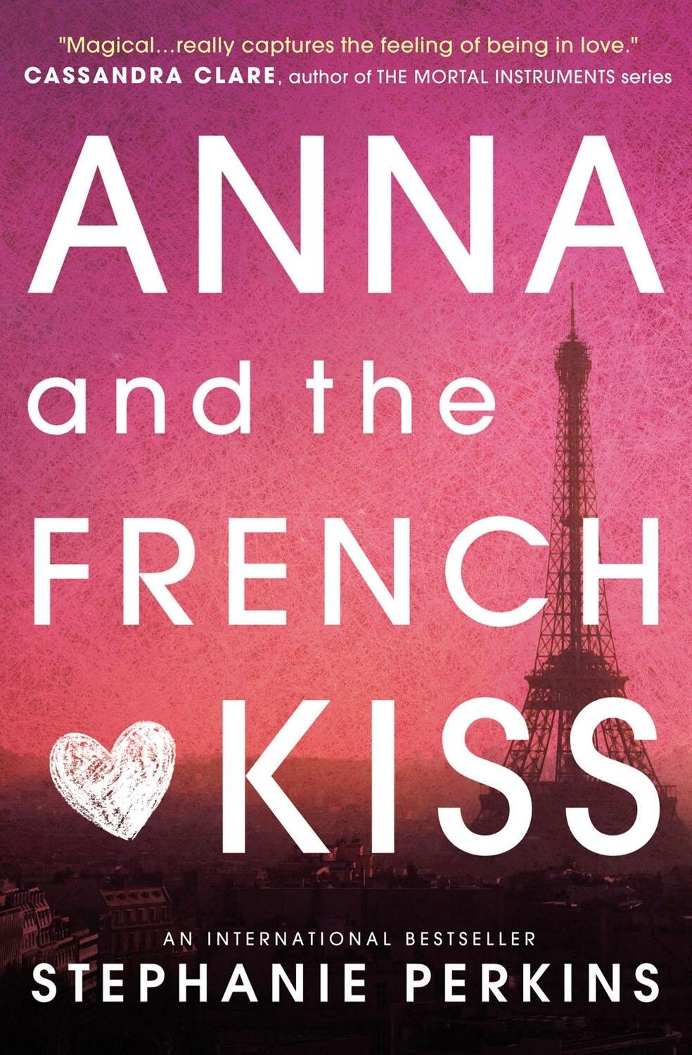 Cover: 9781409579939 | Anna and the French Kiss | Stephanie Perkins | Taschenbuch | 380 S.