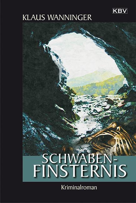 Cover: 9783954411856 | Schwaben-Finsternis | Klaus Wanninger | Taschenbuch | Kommissar Braig