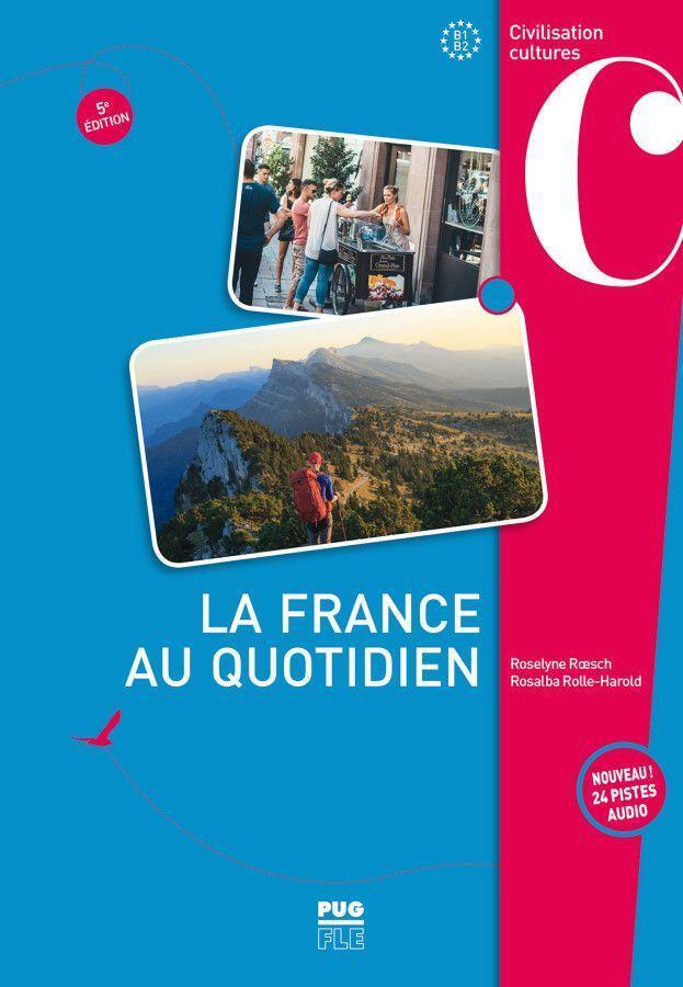 Cover: 9783190532933 | La France au quotidien - 5. édition | Buch mit Audios online | Buch