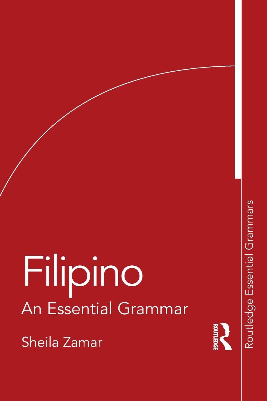 Cover: 9781138826281 | Filipino | An Essential Grammar | Sheila Zamar | Taschenbuch | 2022