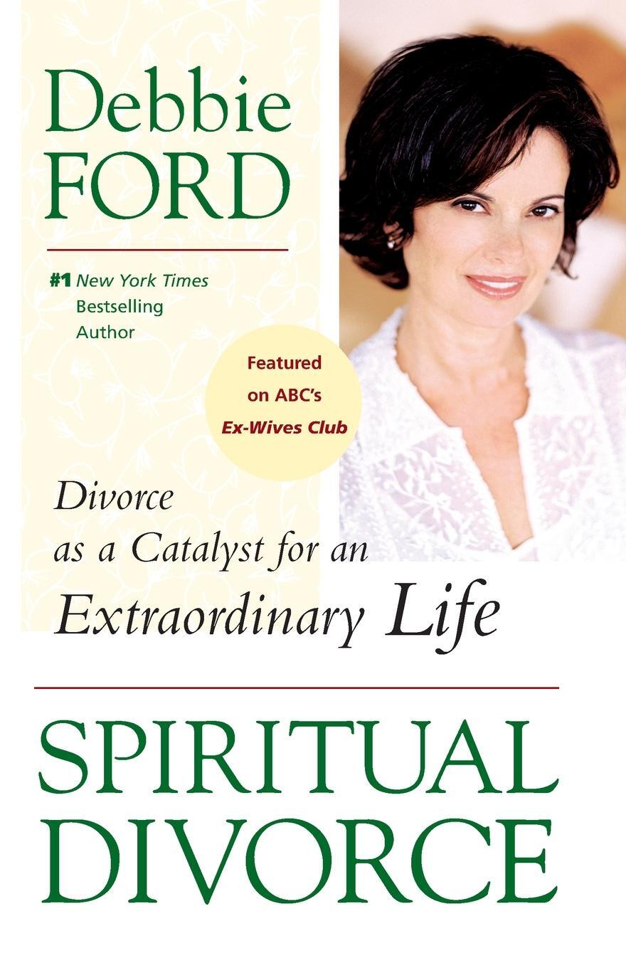 Cover: 9780061227127 | Spiritual Divorce | Debbie Ford | Taschenbuch | Paperback | Englisch