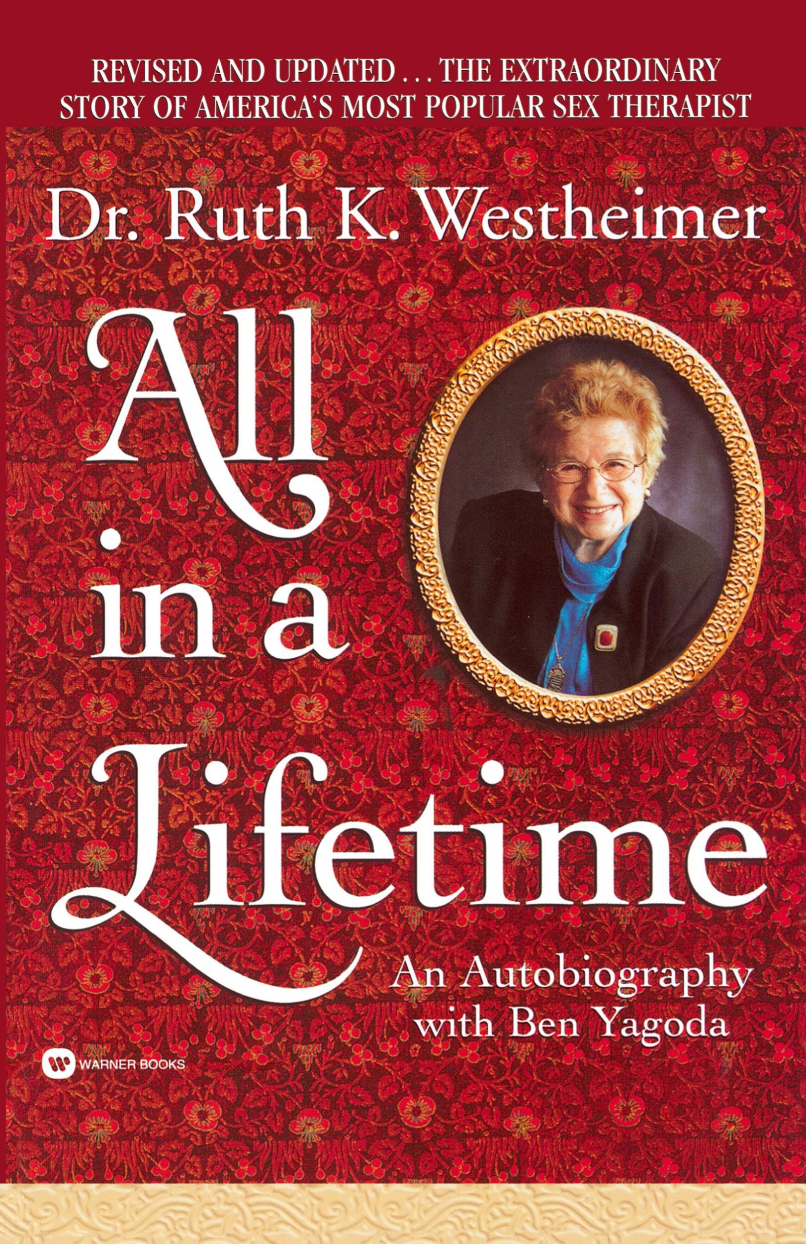 Cover: 9780446677615 | All in a Lifetime | Ruth Westheimer (u. a.) | Taschenbuch | Englisch