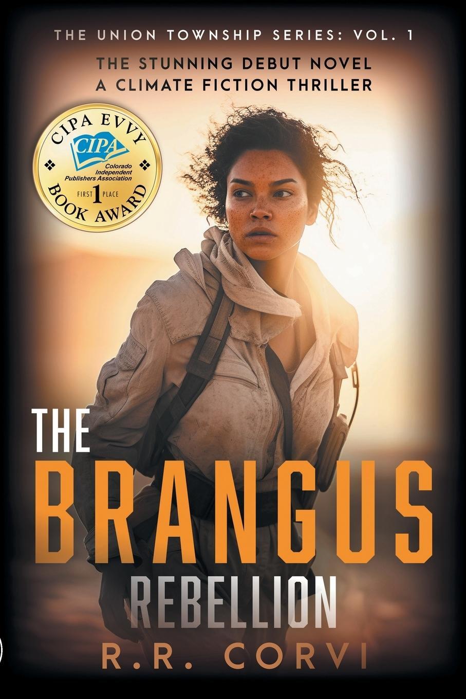 Cover: 9798987561102 | The Brangus Rebellion | A Post Apocalyptic Climate Fiction Thriller