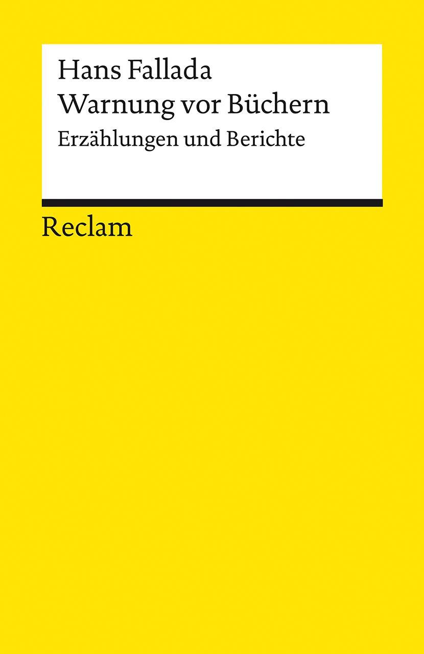 Cover: 9783150140819 | Warnung vor Büchern | Erzählungen und Berichte | Hans Fallada | Buch