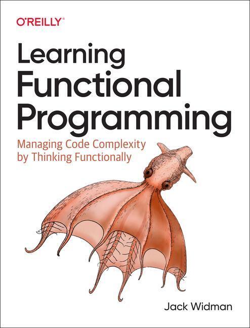 Cover: 9781098111755 | Learning Functional Programming | Jack Widman | Taschenbuch | Englisch