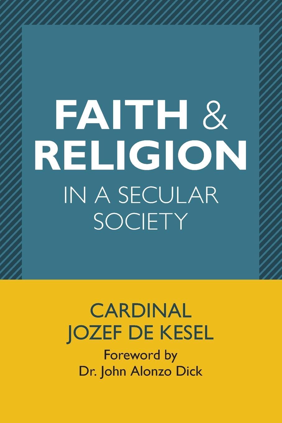 Cover: 9780809156221 | Faith and Religion in a Secular Society | Jozef de Kesel | Taschenbuch