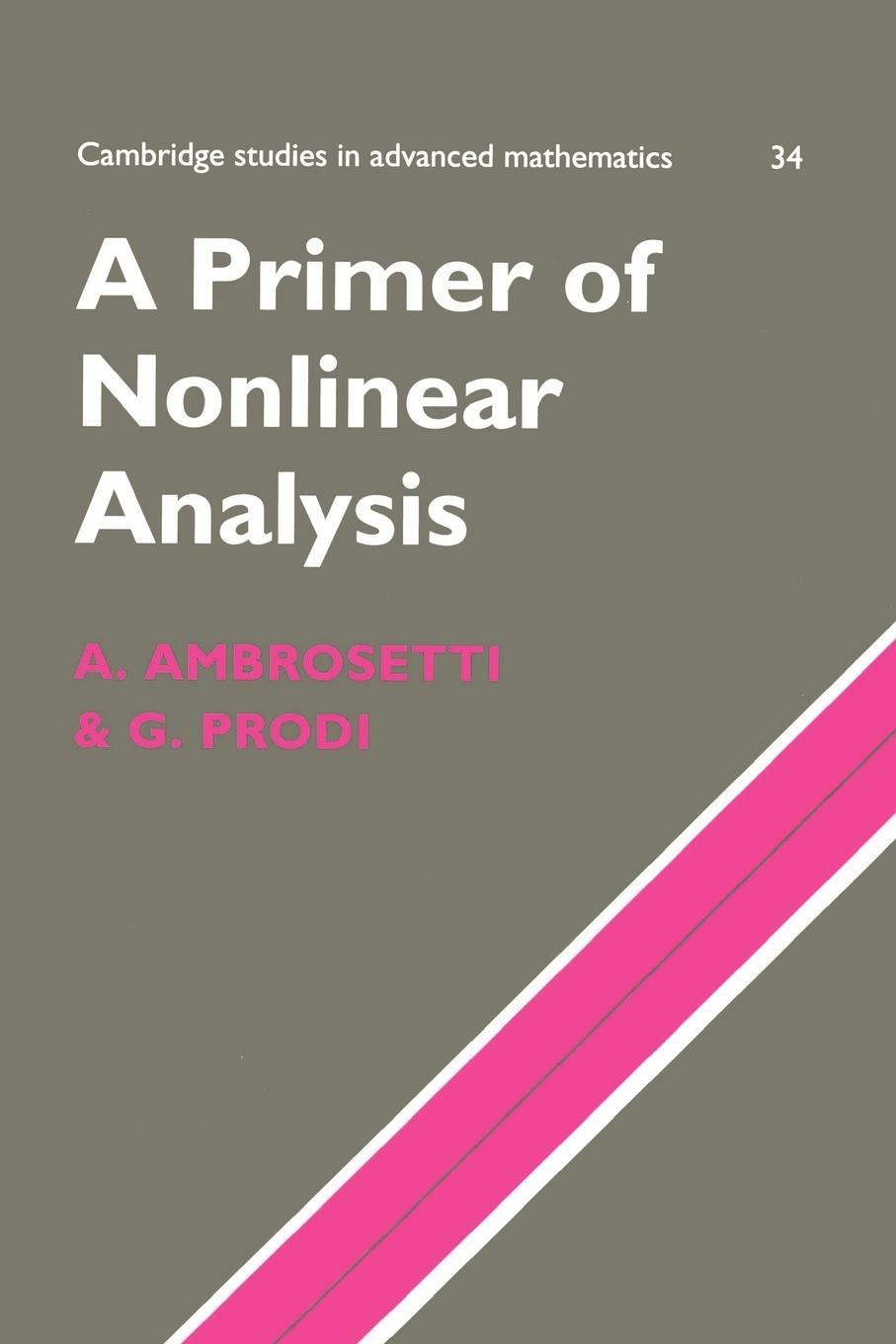 Cover: 9780521485739 | A Primer of Nonlinear Analysis | Antonio Ambrosetti (u. a.) | Buch