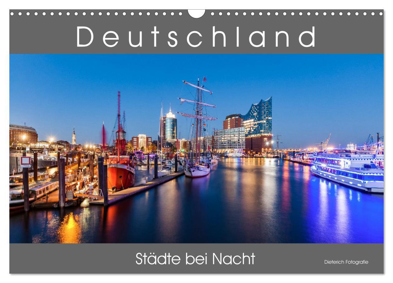 Cover: 9783675551244 | Deutschland Städte bei Nacht (Wandkalender 2024 DIN A3 quer),...
