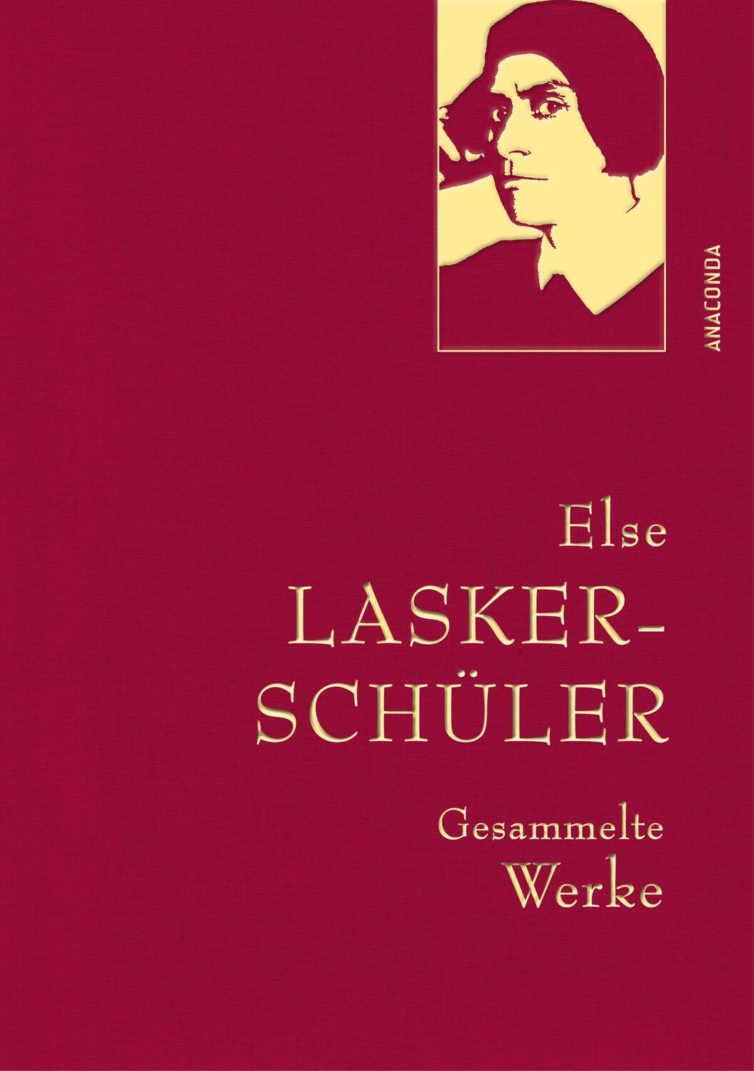 Cover: 9783730611609 | Else Lasker-Schüler, Gesammelte Werke | Else Lasker-Schüler | Buch