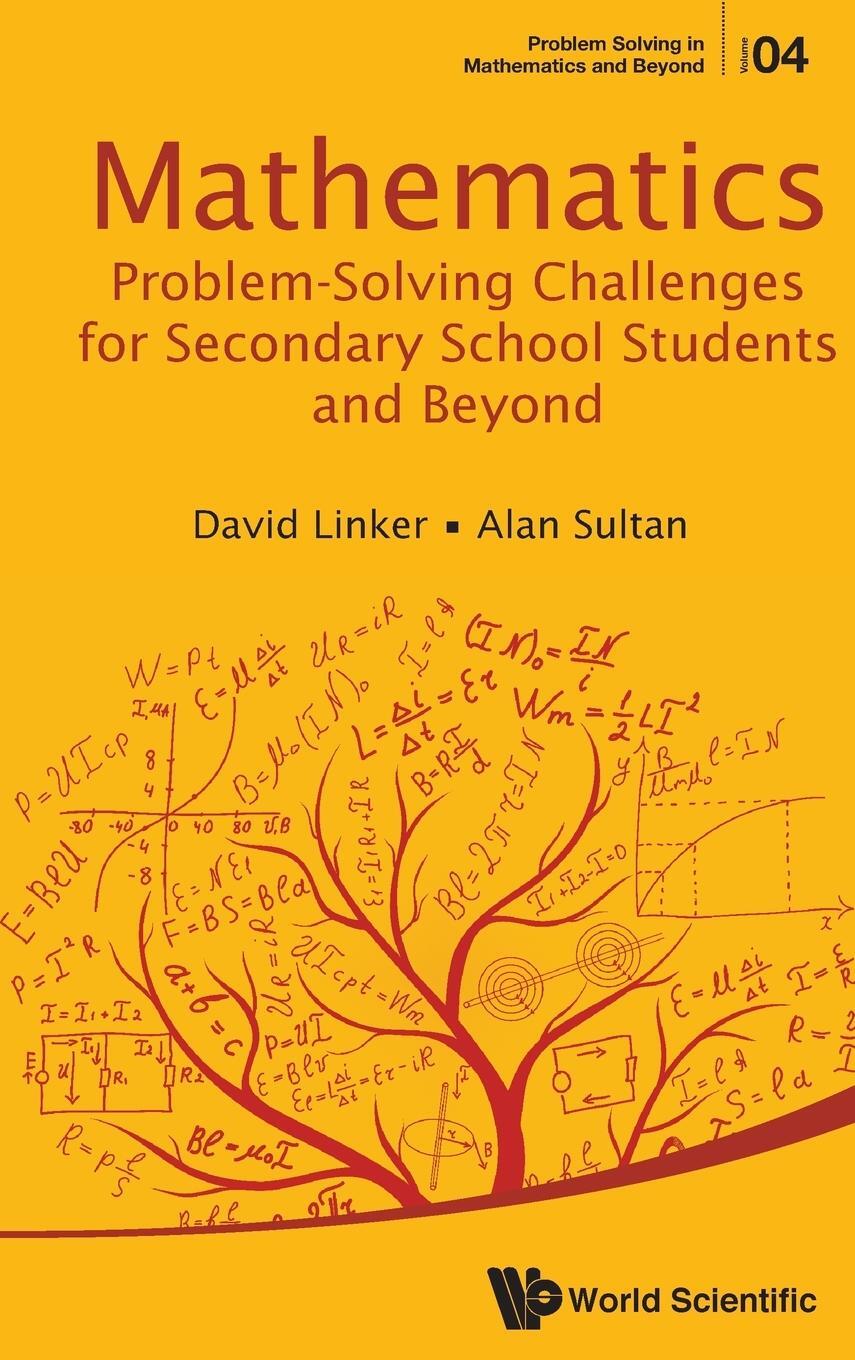 Cover: 9789814730037 | Mathematics Problem-Solving Challenges for Secondary School...