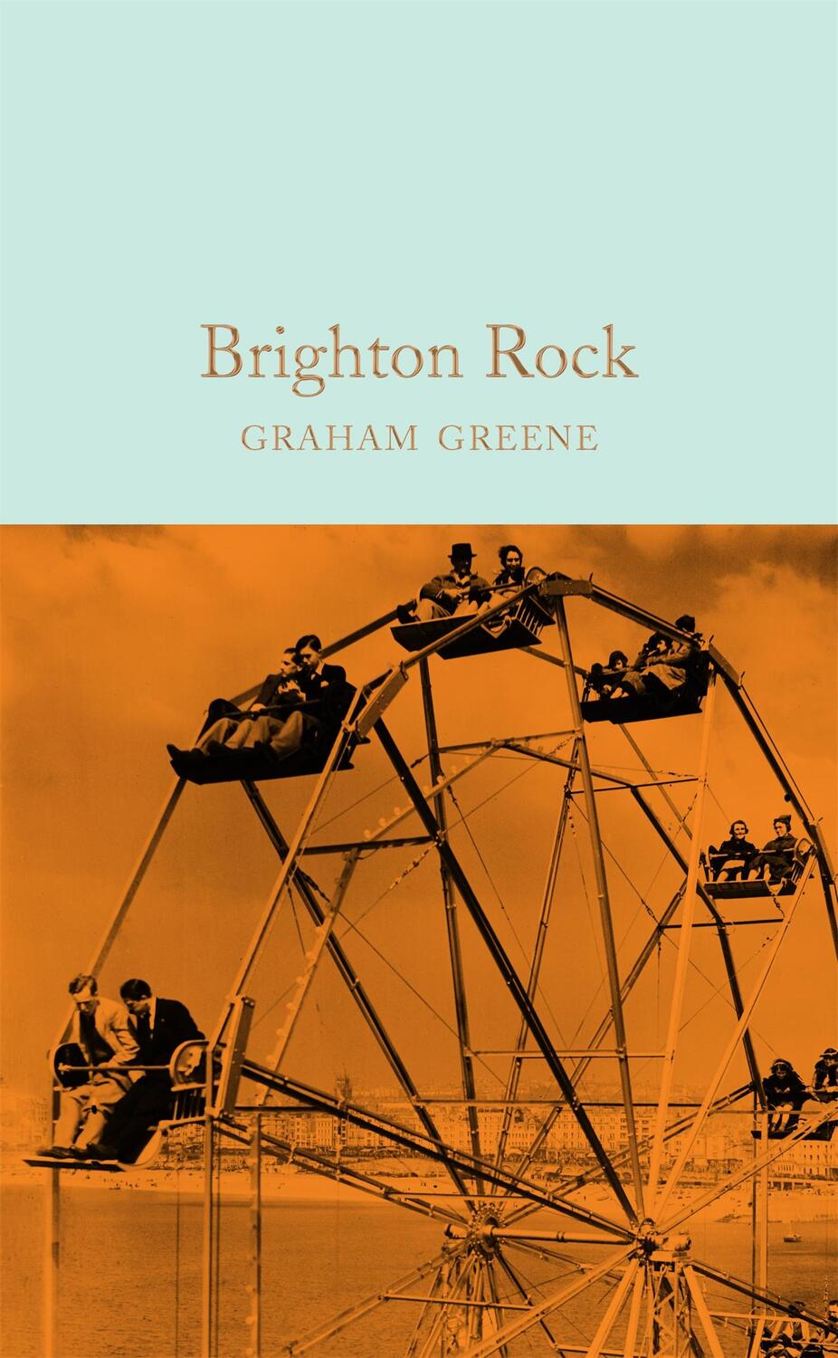 Cover: 9781509828029 | Brighton Rock | Graham Greene | Buch | Macmillan Collector's Library