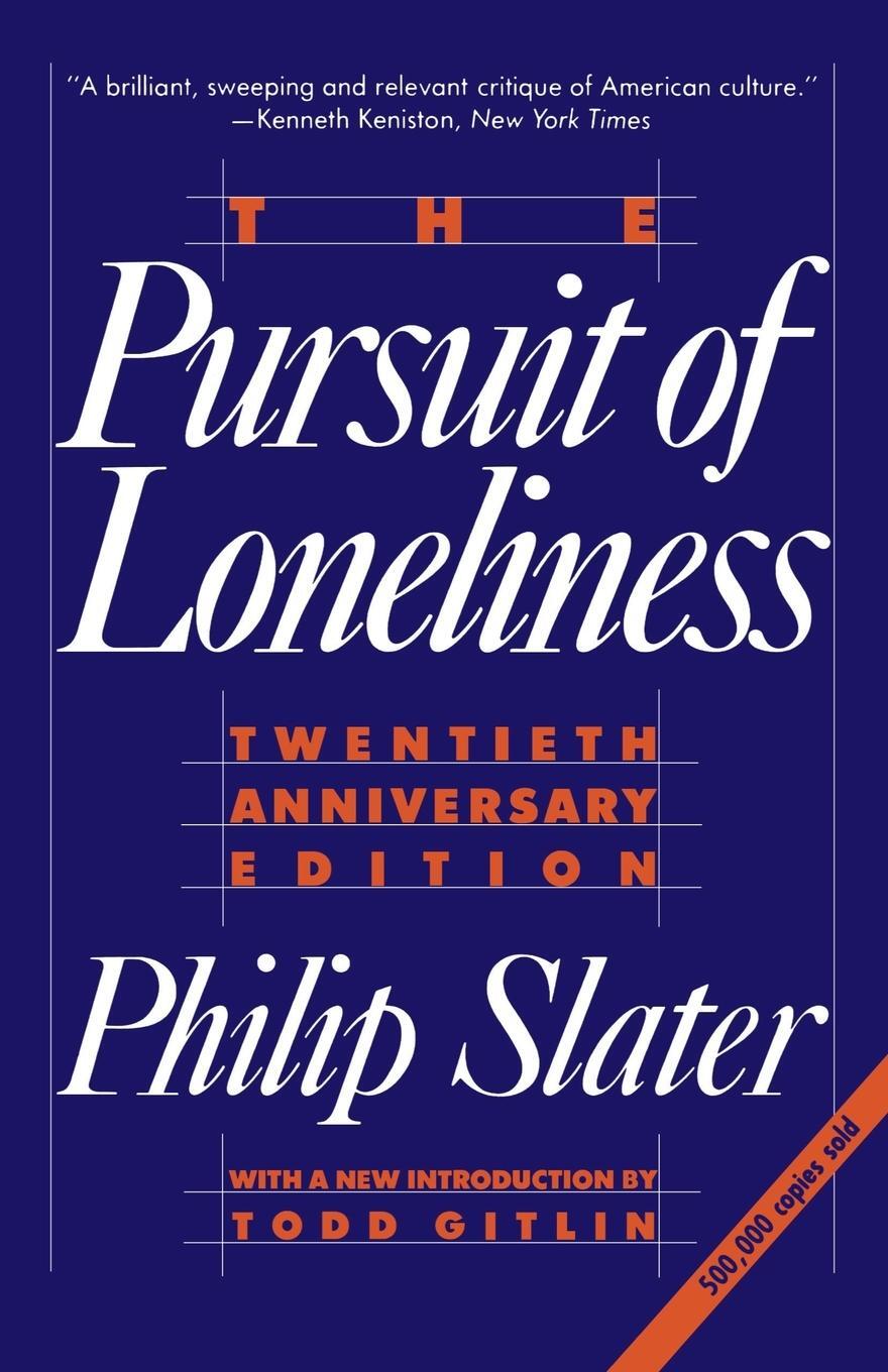 Cover: 9780807042014 | The Pursuit of Loneliness | Philip Slater | Taschenbuch | Paperback