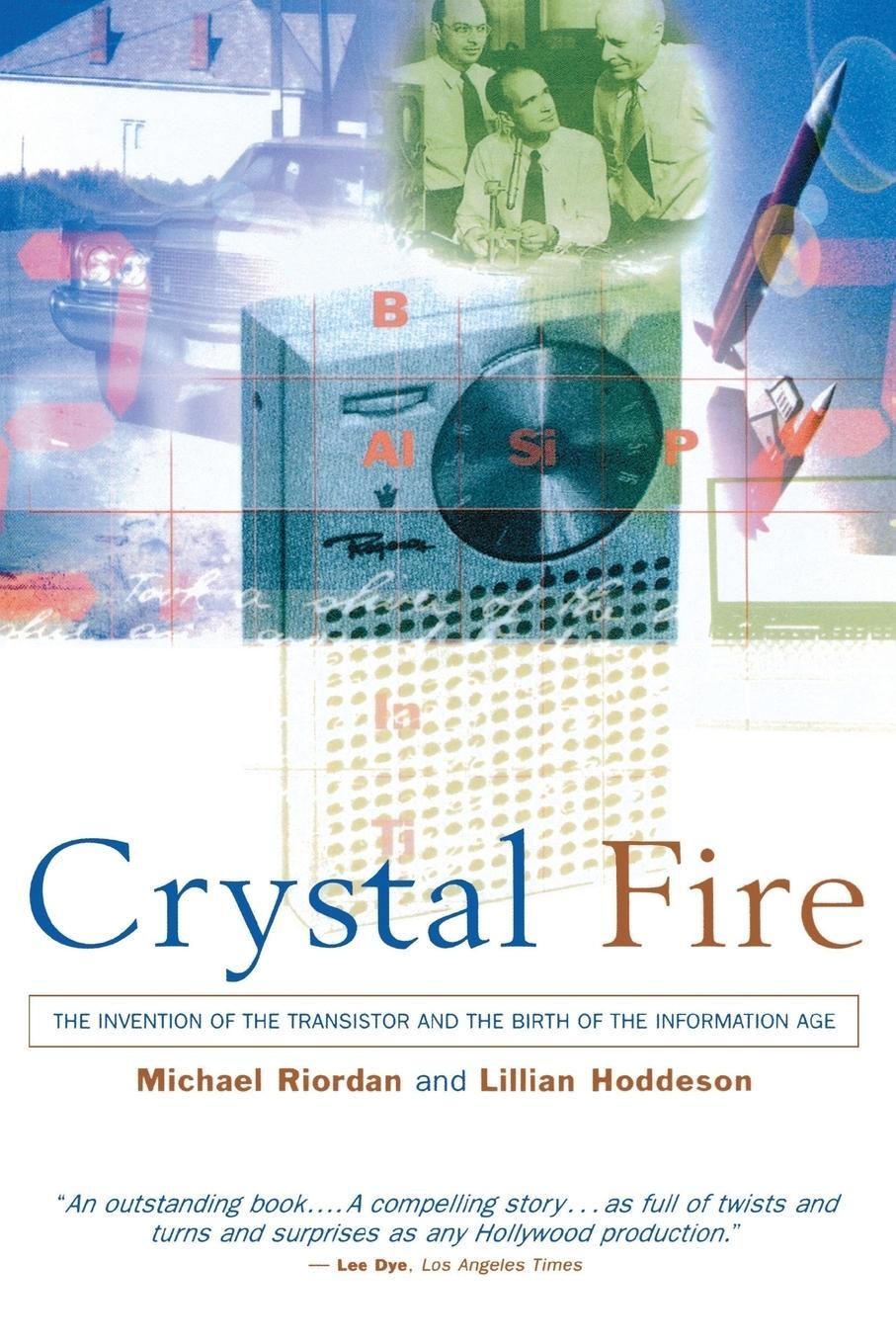 Cover: 9780393318517 | Crystal Fire | Michael Riordan (u. a.) | Taschenbuch | Paperback