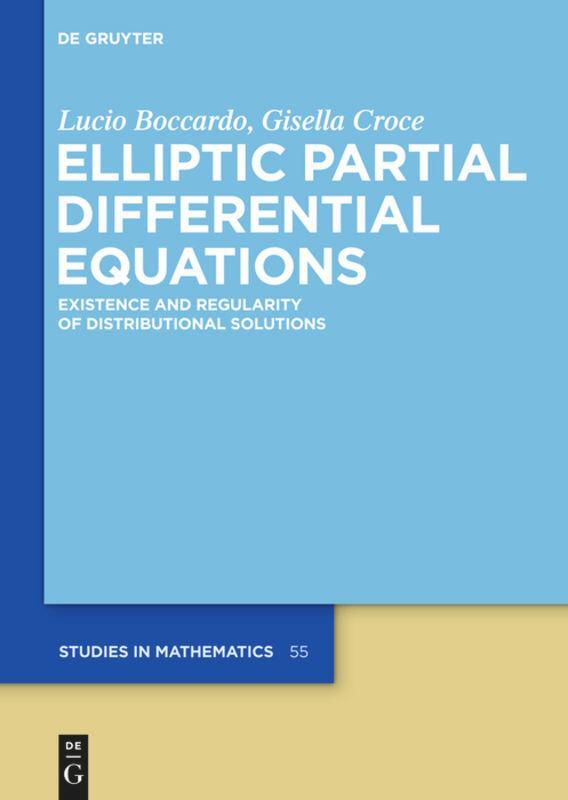Cover: 9783110315400 | Elliptic Partial Differential Equations | Gisella Croce (u. a.) | Buch